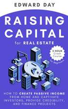 Raising Capital for Real Estate