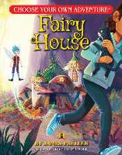 Fairy House (Choose Your Own Adventure)