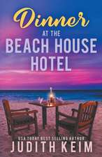 Dinner at The Beach House Hotel