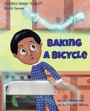 Baking a Bicycle