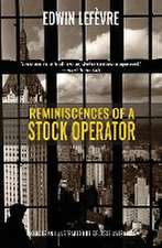 Reminiscences of a Stock Operator (Warbler Classics)