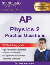 Test Prep, S: Sterling Test Prep AP Physics 2 Practice Quest