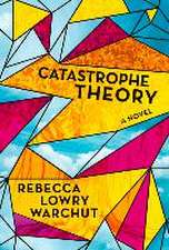 Catastrophe Theory: A Novel