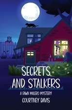 SECRETS & STALKERS