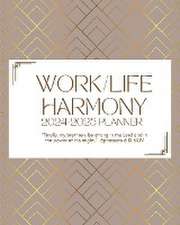 Work/Life Harmony Planner