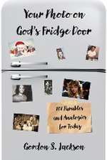 Your Photo on God's Fridge Door