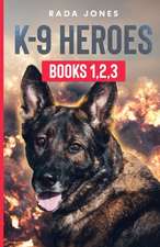 K-9 HEROES