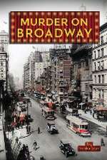 MURDER ON BROADWAY