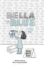 Bella & Blue