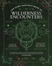 The Game Master's Book of Wilderness Encounters