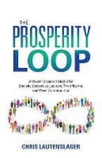 The Prosperity Loop