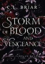 STORM OF BLOOD & VENGEANCE