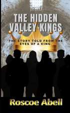 The Hidden Valley Kings