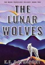 THE LUNAR WOLVES