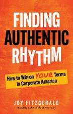 Finding Authentic Rhythm