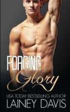 Forging Glory