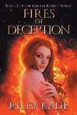 Fires of Deception