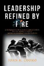 Leadership Refined by Fire