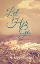 Let Her Go