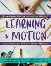 Learning in Motion