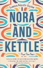 Nora and Kettle