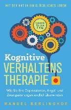 Kognitive Verhaltenstherapie - Selbsthilfe für den Alltag