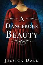 A Dangerous Beauty