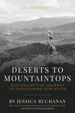 Deserts to Mountaintops