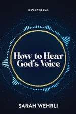 How to Hear God's Voice