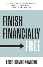 Finish Financially Free