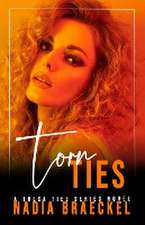 Braeckel: Torn Ties