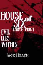 House of Six LARGE PRINT