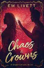 Chaos & Crowns