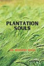 Plantation Souls