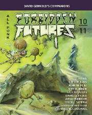 FORBIDDEN FUTURES 10