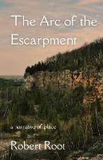 The Arc of the Escarpment