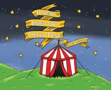 A Night Under the Circus Tent