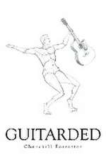 Guitarded