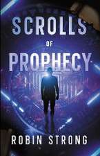 Scrolls of Prophecy