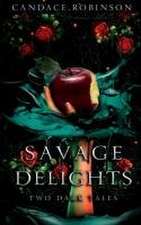 Savage Delights