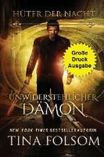 Folsom, T: Unwiderstehlicher Dämon (Große Druckausgabe)