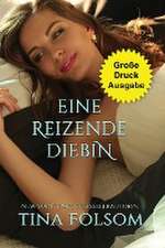 Folsom, T: Eine reizende Diebin (Große Druckausgabe)