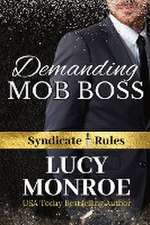 DEMANDING MOB BOSS