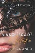 Masquerade Mistake