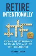 Retire Intentionally