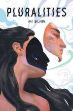 Silver, A: Pluralities