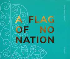 A Flag of No Nation