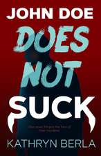 John Doe Does Not Suck