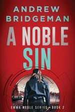 A Noble Sin