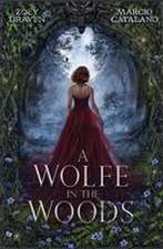 A Wolfe in the Woods